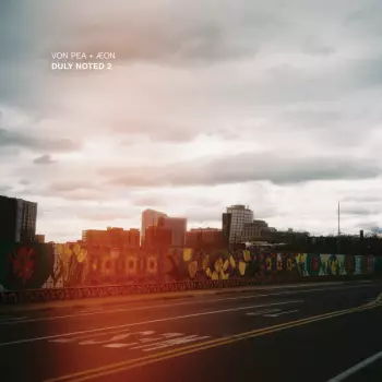 Von Pea + Aeon: Duly Noted (The Complete Series)