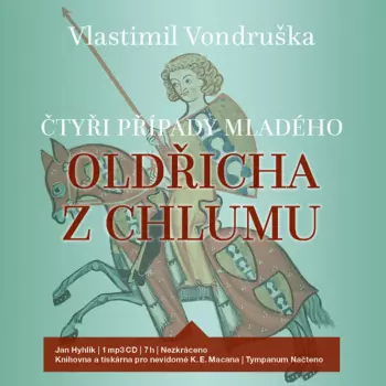 Hyhlík Jan: Vondruška: Čtyři případy mladého Oldř
