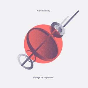 Album Marc Romboy: Voyage De La Planète