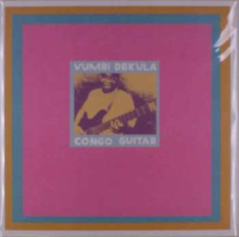 LP Kahanga "Master Vumbi" Dekula: Congo Guitar
