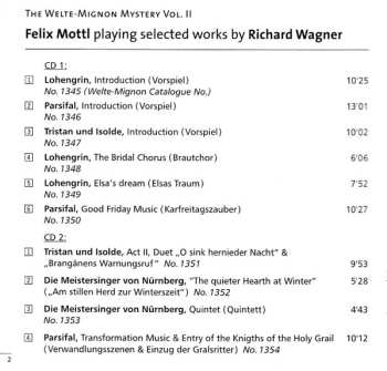 2CD Richard Wagner: The Welte-Mignon Mystery Vol. II - Felix Mottl Today Playing His 1907 Interpretations - Selected Works By Wagner