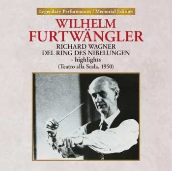 Album Wagner / Furtwangler,wilhelm: Wagner: Der Ring Des Nibekungen