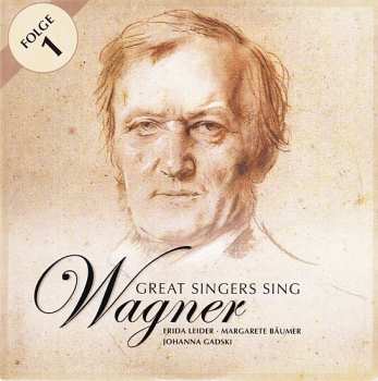 10CD/Coffret Richard Wagner: Great Singers Sing
