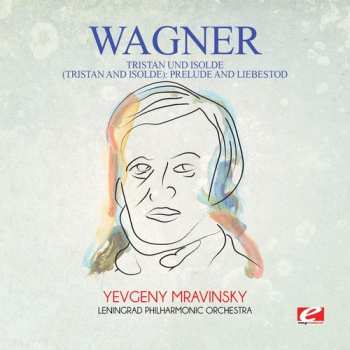 Album Wagner: Tristan Und Isolde