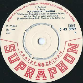 SP Waldemar Matuška: Po Cestách Z Kamení / Račte Se Smát
