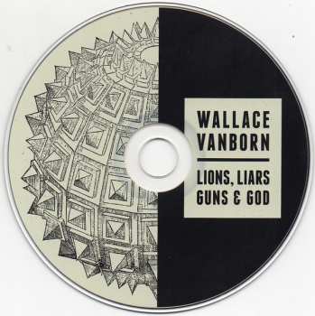 CD Wallace Vanborn: Lions, Liars, Guns & God