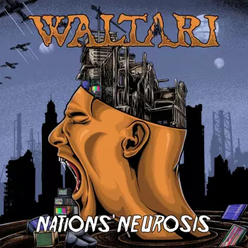 Waltari: Nations' Neurosis
