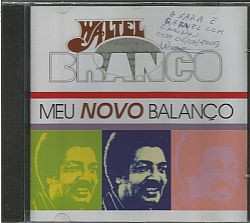 CD Waltel Branco: Meu Novo Balanço