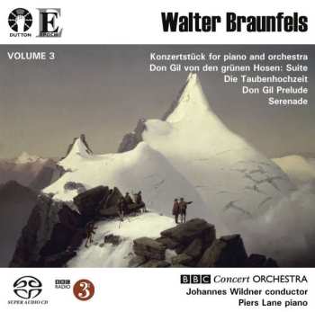 SACD The BBC Concert Orchestra: Volume 3: Konzertstück For Piano And Orchestra / Don Gil Von Den Grünen Hosen: Suite / Die Taubenhochzeit / Don Gil Prelude / Serenade