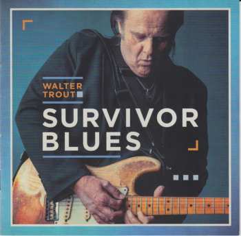 CD Walter Trout: Survivor Blues