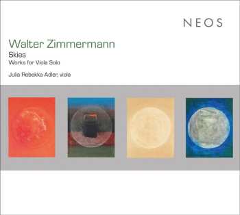 Album Walter Zimmermann: Werke Für Viola Solo - "skies"
