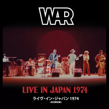 War: Live in Japan 1974
