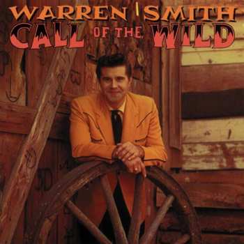 CD Warren Smith: Call Of The Wild