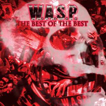2LP W.A.S.P.: Best Of The Best