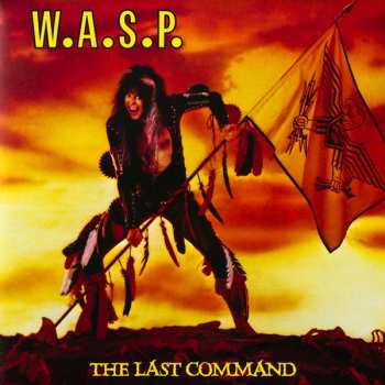 LP W.A.S.P.: The Last Command CLR