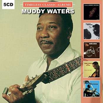Album Waters,muddy: Timeless Classic Albums