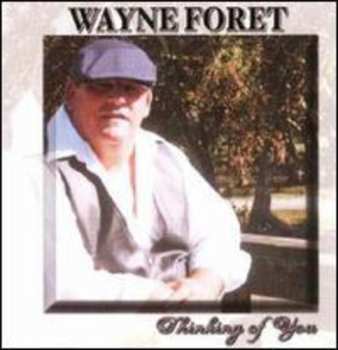 Album Wayne Foret: Thinking Of You