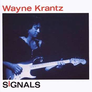 Album Wayne Krantz: Signals