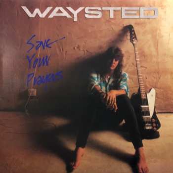 4CD/Coffret Waysted: Won't Get Out Alive (Waysted Volume One 1983-1986)