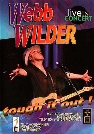 DVD Webb Wilder: Tough It Out - Live In Concert