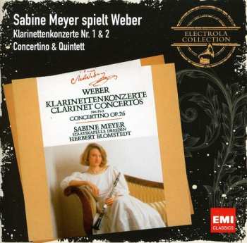 Album Staatskapelle Dresden: Clarinet Concertos Nos. 1 & 2 / Concertino & Clarinet Quintet