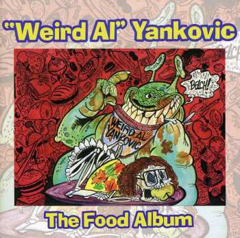 Album "Weird Al" Yankovic: The Food Album