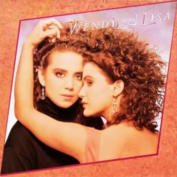 Wendy And Lisa