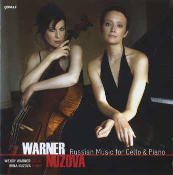 CD Wendy Warner: Russian Music For Cello & Piano