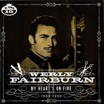 CD Werly Fairburn: My Heart’s On Fire - 1953-1959