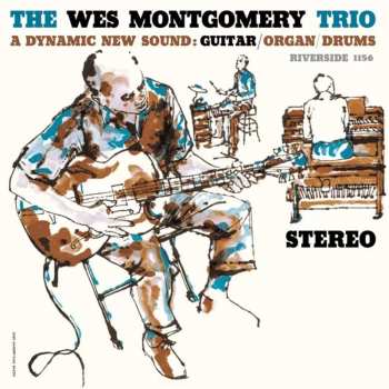 Album Wes Montgomery: A Dynamic New Sound: Guitar/organ/drums