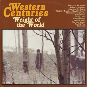 CD Western Centuries: Weight of the World