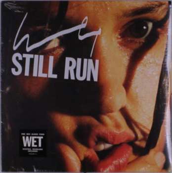 LP Wet: Still Run