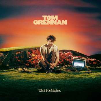 LP Tom Grennan: What Ifs & Maybes