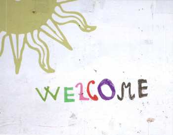 CD Where The Sun Comes Down: Welcome