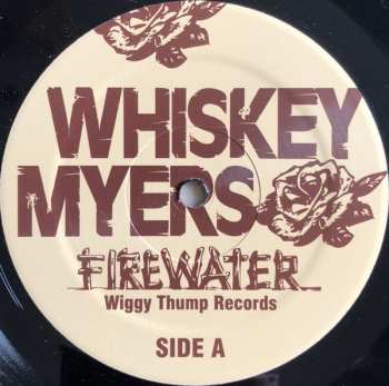 LP Whiskey Myers: Firewater