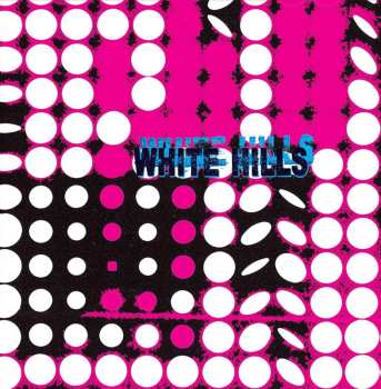Album White Hills: Frying On This Rock