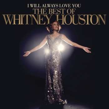 2CD Whitney Houston: I Will Always Love You: The Best Of Whitney Houston DLX