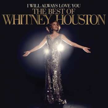 2LP Whitney Houston: I Will Always Love You: The Best Of Whitney Houston