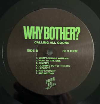 LP Why Bother?: Calling All Goons