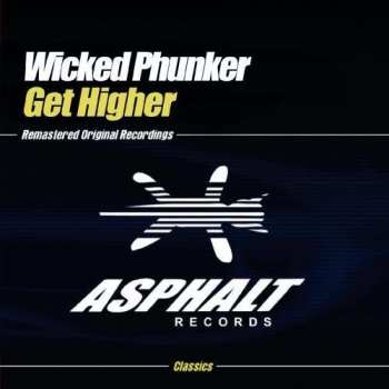 Album Wicked Phunker: Get Higher