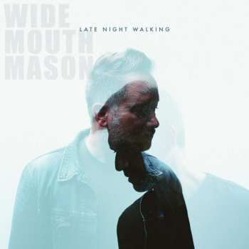 LP Wide Mouth Mason: Late Night Walking LTD