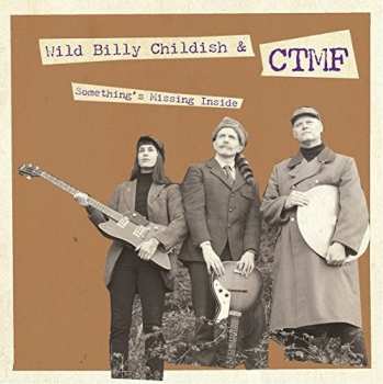 SP Billy Childish: Something's Missing Inside