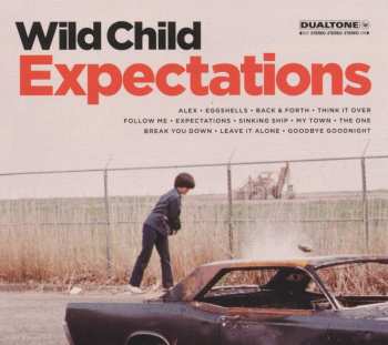 LP Wild Child: Expectations