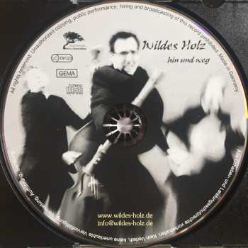 CD Wildes Holz: Hin Und Weg