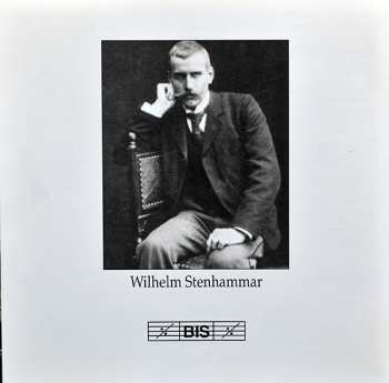 CD Wilhelm Stenhammar: The Complete Solo Piano Music Volume 3 / Chamber Music With Piano