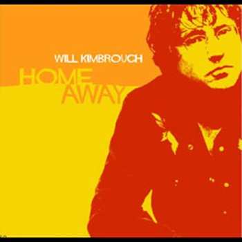 Album Will Kimbrough: Home Away