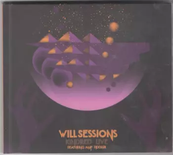 Will Sessions: Kindred Live