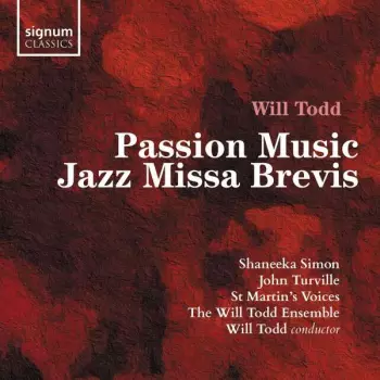 John Turville: Passion Music; Jazz Missa Brevis