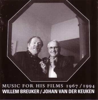 2CD Willem Breuker: Music For His Films 1967 / 1994