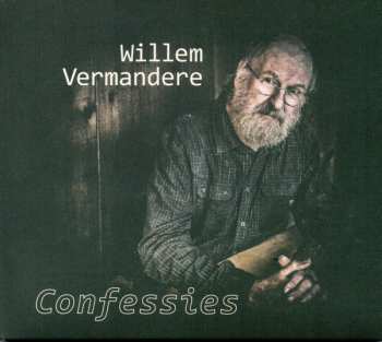 CD Willem Vermandere: Confessies